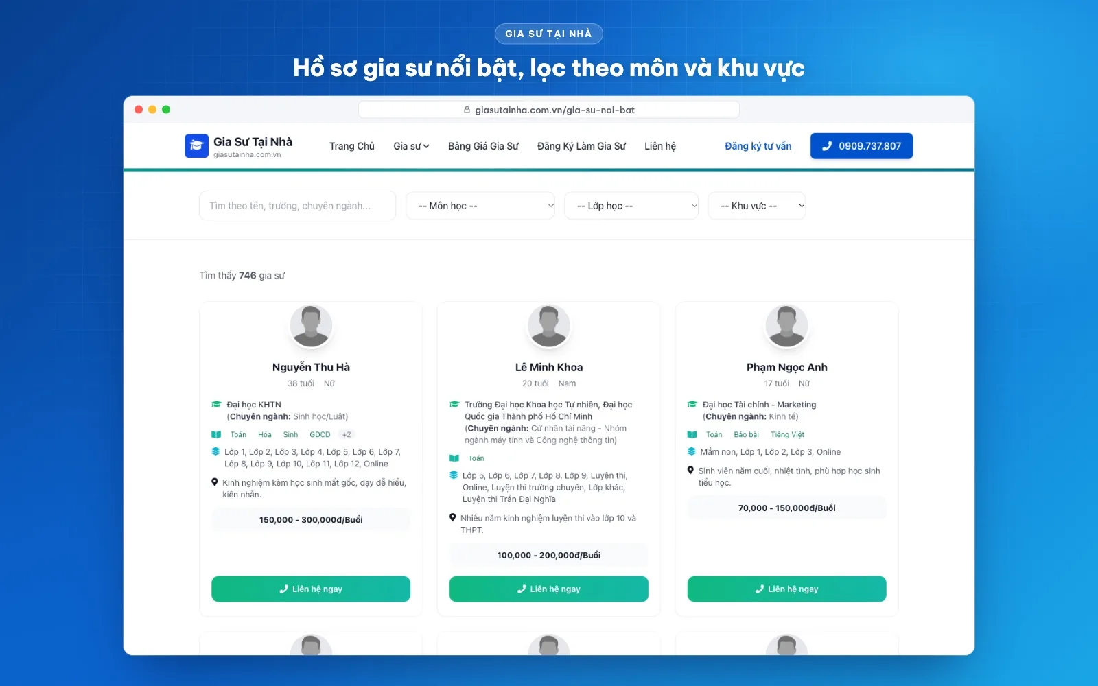 Trang hồ sơ gia sư nổi bật, tìm theo tên trường và lọc theo môn, lớp, khu vực
